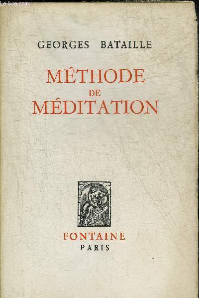 METHODE DE MEDITATION.