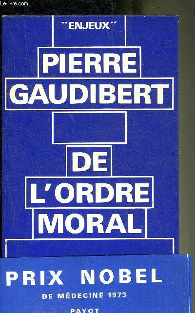 DE L'ORDRE MORAL - COLLECTION ENJEUX.