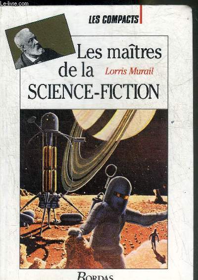 LES MAITRES DE LA SCIENCE FICTION.