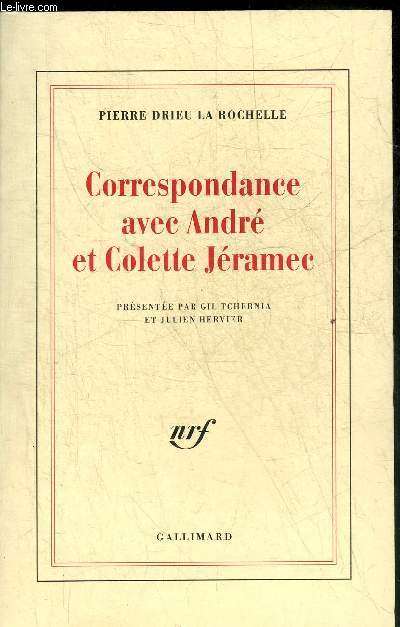 CORRESPONDANCE AVEC ANDRE ET COLETTE JERAMEC.