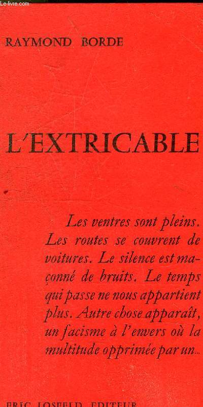 L'EXTRICABLE.