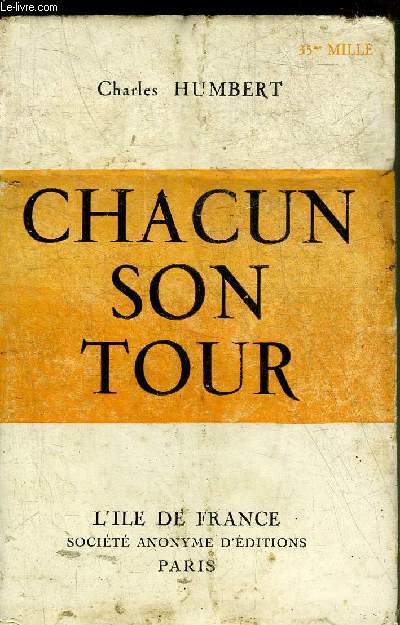 CHACUN SON TOUR.