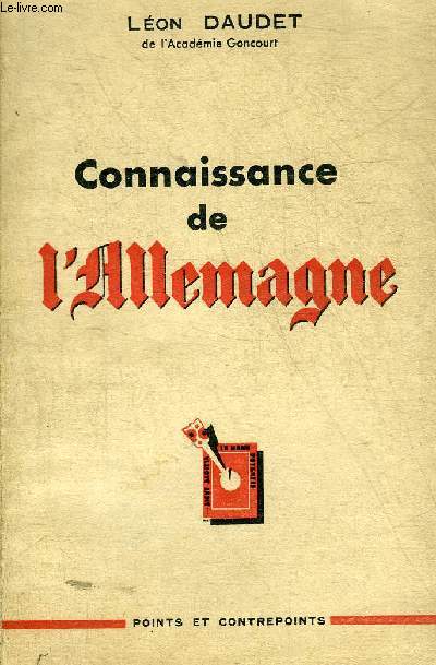 CONNAISSANCE DE L'ALLEMAGNE + ENVOI DE PIERRE LECOEUR.