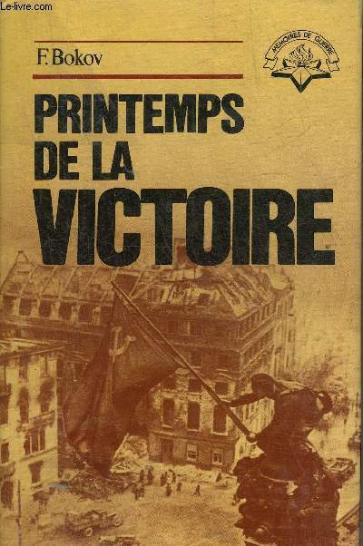 PRINTEMPS DE LA VICTOIRE.