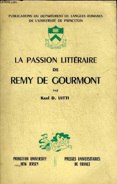 LA PASSION LITTERAIRE DE REMY DE GOURMONT.