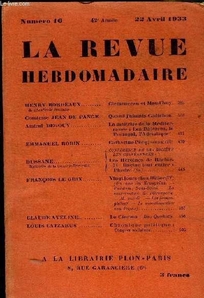 LA REVUE HEBDOMADAIRE N16 42E ANNEE 22 AVRIL 1933 -