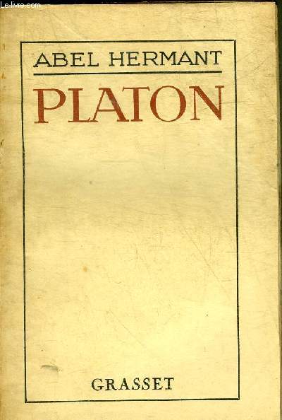PLATON - COLLECTION LES HEURES ANTIQUES.