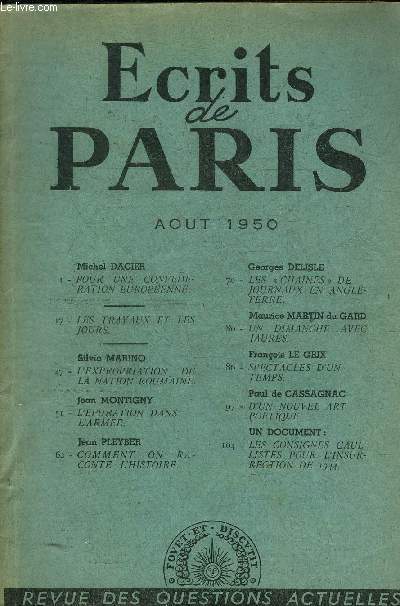 ECRITS DE PARIS AOUT 1950 - Pour une confdration europenne par Michel Dacier - l'expropriation de la nation roumaine par Silvio Marino - l'puration dans l'arme par Jean Montigny - comment on raconte l'histoire par Jean Pleyber etc.