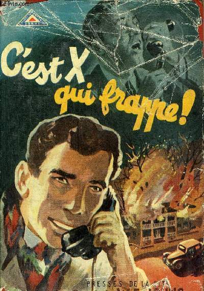 C'EST X ... QUI FRAPPE.