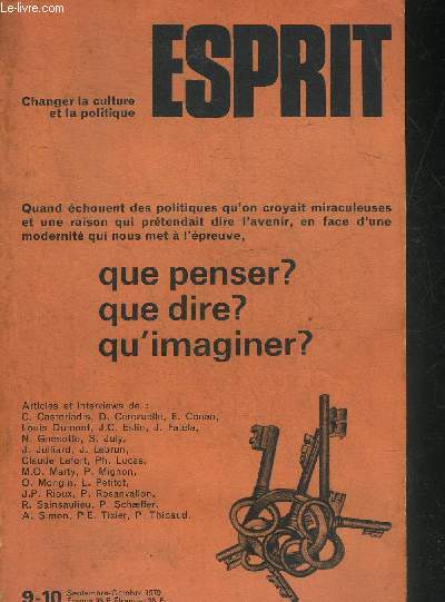 ESPRIT N9-10 SEPTEMBRE OCTOBRE 1979 - Les media saisis par les intellectuels - le quatrieme pouvoir - l'histoire saisie par les media - penser avec d'autres - illusion du systme illusion de la spcialisation - la communication dmocratique etc.