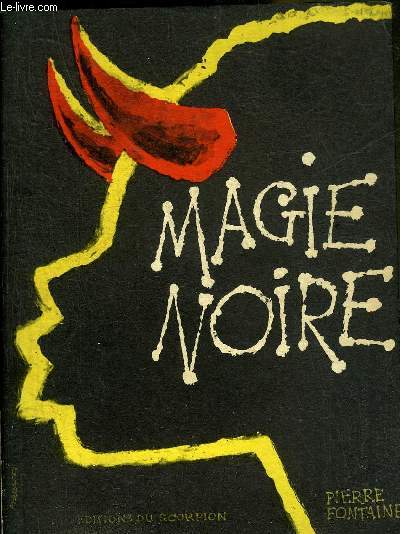 MAGIE NOIRE.