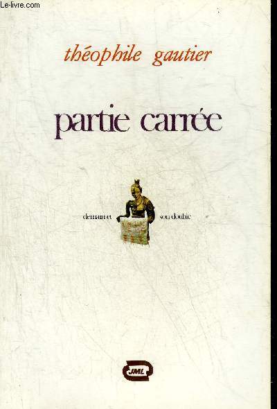 PARTIE CARREE - COLLECTION DEMAIN ET SON DOUBLE.