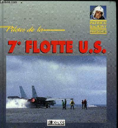 PILOTES DE LA 7E FLOTTE U.S.