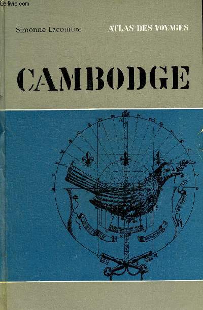 CAMBODGE - COLLECTION L'ATLAS DES VOYAGES.