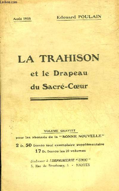 LA TRAHISON ET LE DRAPEAU DU SACRE COEUR.