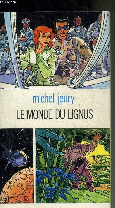 LE MONDE DE LIGNUS - COLLECTION L'AGE DES ETOILES.