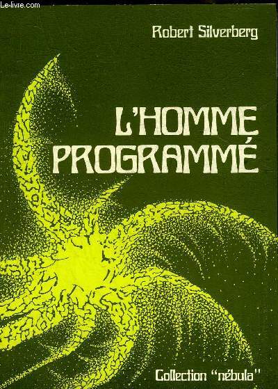 L'HOMME PROGRAMME - COLLECTION NEBULA.