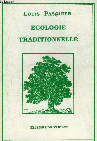 ECOLOGIE TRADITIONNELLE.