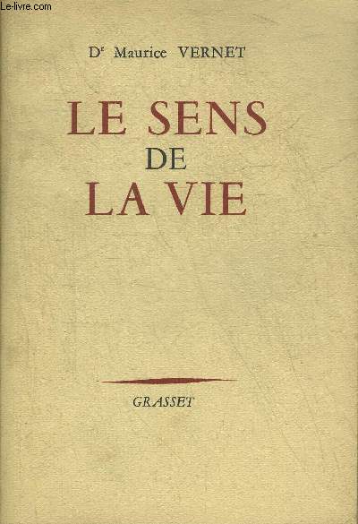 LE SENS DE LA VIE.