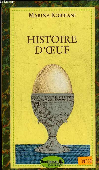 HISTOIRE D'OEUF - COLLECTION LES PETITS PLAISIRS N6.