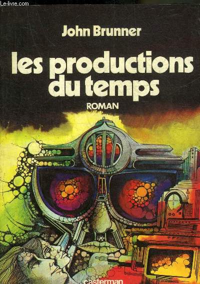 LES PRODUCTIONS DU TEMPS - ROMAN.