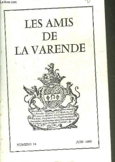 LES AMIS DE LA VARENDE N19 JUIN 1982 - La Varende au pays de Barbey par Georges Fontenier - allocution du Prsident de la journe La Varende par Pierre Leberruyer - Quelques aspects de la visite  l'Abbaye de Blanchelande etc.