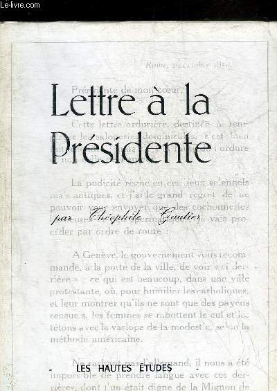 LETTRE A LA PRESIDENTE.