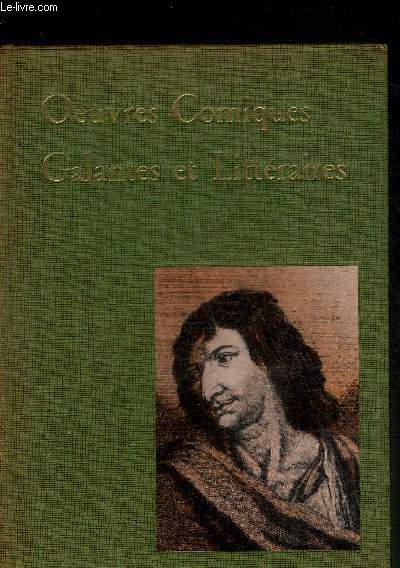 OEUVRES COMIQUES GALANTES ET LITTERAIRES DE CYRANO DE BERGERAC - COLLECTION DE LA RENAISSANCE DES LETTRES.