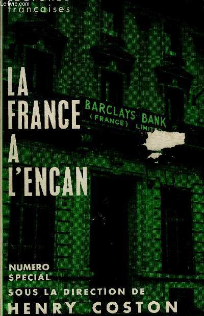 LECTURES FRANCAISES NUMERO SPECIAL MARS 1965 - LA FRANCE A L'ENCAN.
