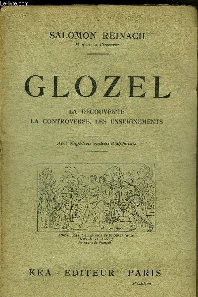 GLOZEL LA DECOUVERTE LA CONTROVERSE LES ENSEIGNEMENTS.