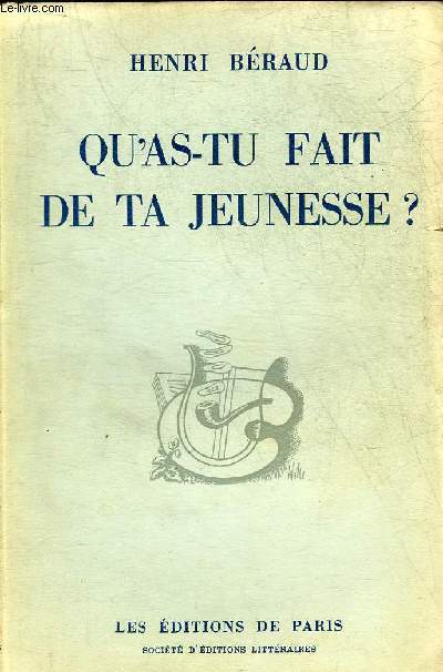 QU'AS TU FAIT DE TA JEUNESSE ?