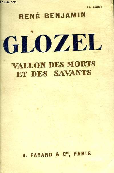 GLOZEL VALLON DES MORTS ET DES SAVANTS.