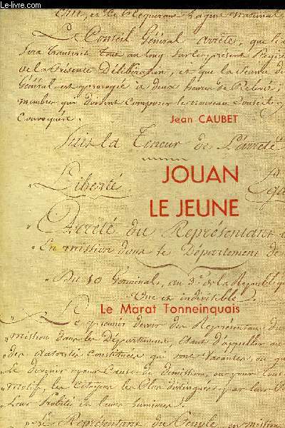 JOUAN LE JEUNE LE MARAT TONNEINQUAIS.