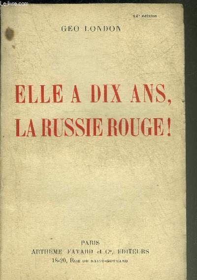 ELLE A DIX ANS LA RUSSIE ROUGE !