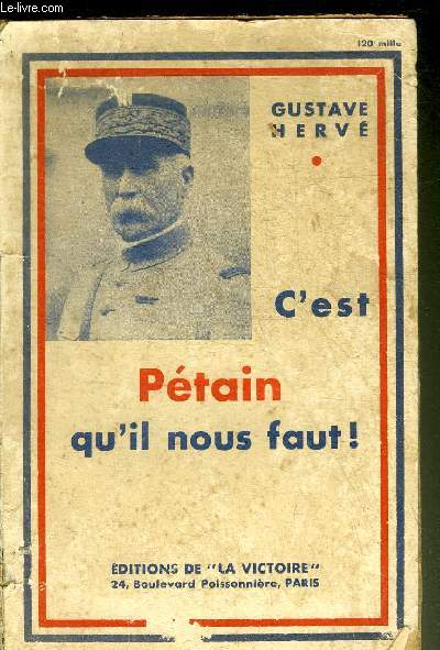 C'EST PETAIN QU'IL NOUS FAUT !