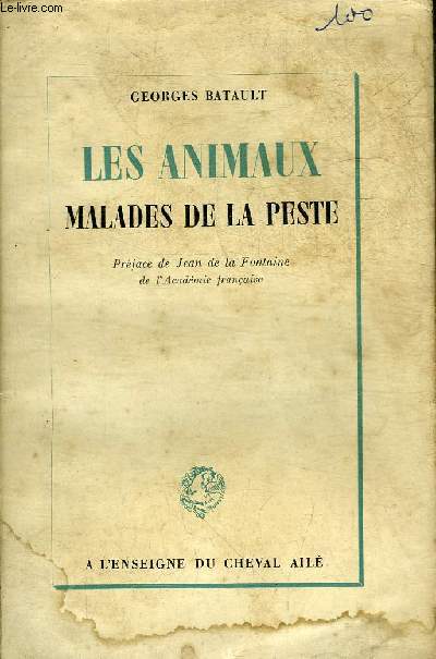 LES ANIMAUX MALADES DE LA PESTE.