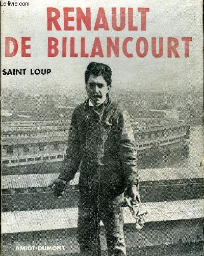 RENAULT DE BILLANCOURT - COLLECTION BIBLIOTHEQUE DE L'AUTOMOBILE.