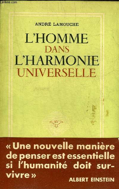 L'HOMME DANS L'HARMONIE UNIVERSELLE.