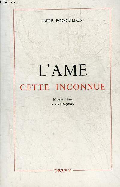 L'AME CETTE INCONNUE.
