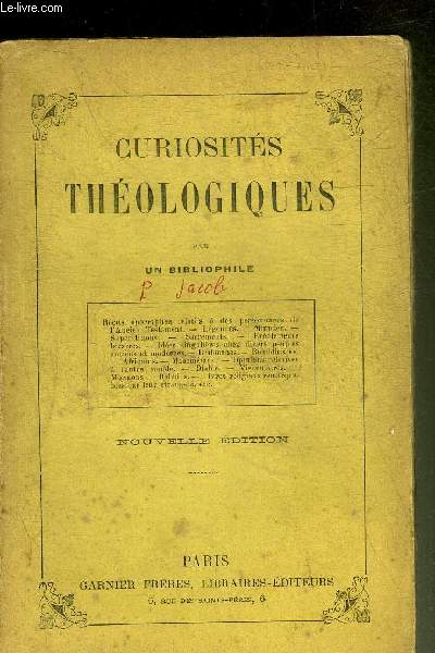 CURIOSITES THEOLOGIQUES - NOUVELLE EDITION.