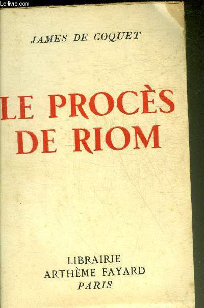 LE PROCES DE RIOM.