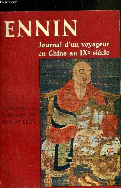 JOURNAL D'UN VOYAGEUR EN CHINE AU IXE SIECLE.