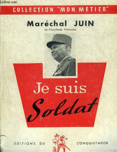 JE SUIS SOLDAT - COLLECTION MON METIER.