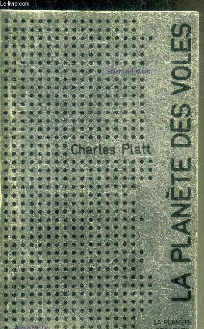 LA PLANETE DES VOLES - COLLECTION SUPER FICTION N11.
