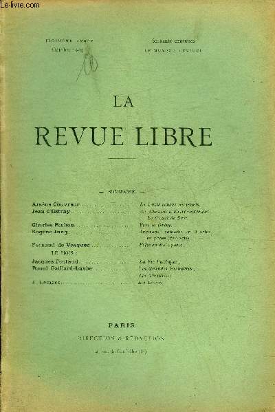 LA REVUE LIBRE TROISIEME ANNEE OCTOBRE 1903 - La lutte contre les trusts par Arsne Couvreur - le chemin d'Extrme Orient le Canal de Suez par Jean d'Estray - vers la grve par Charles Richon - arrivons ! comdie 3 actes en prose (2me acte) etc.