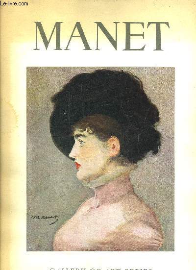 GALLERY OF ART SERIES - MANET.