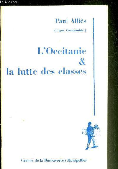 L'OCCITANIE & LA LUTTE DES CLASSES.