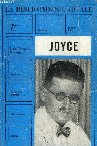 JOYCE - COLLECTION LA BIBLIOTHEQUE IDEALE.