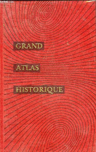 GRAND ATLAS HISTORIQUE.