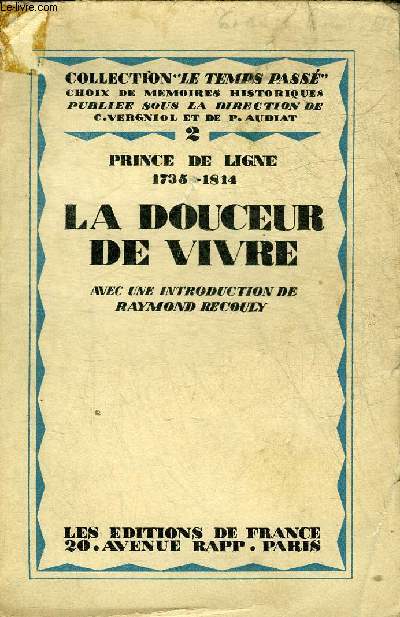 LA DOUCEUR DE VIVRE - COLLECTION LE TEMPS PASSE 2.